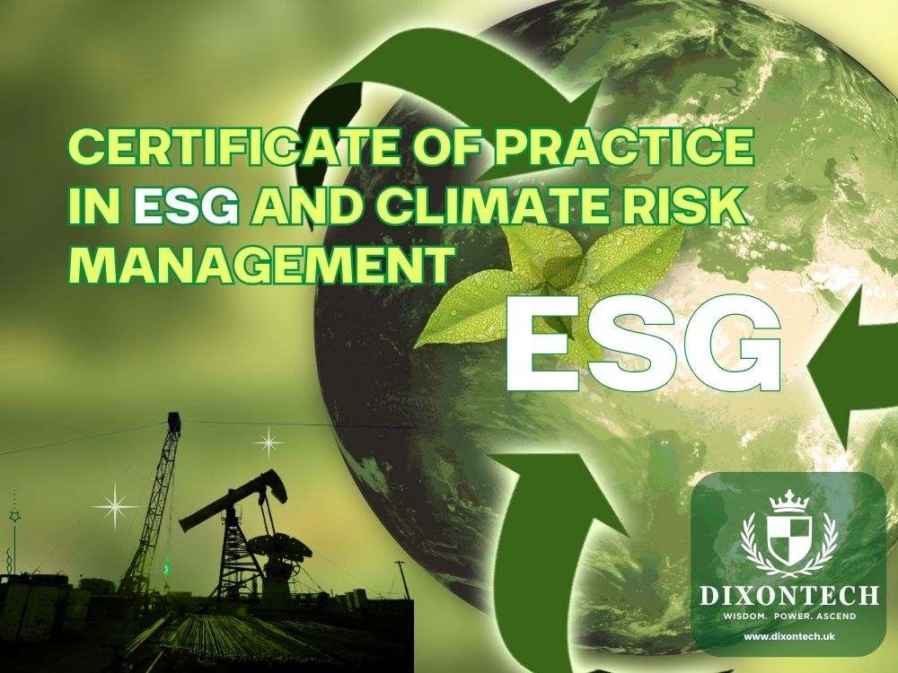 Certificate of Practice in ESG and Climate Risk Management